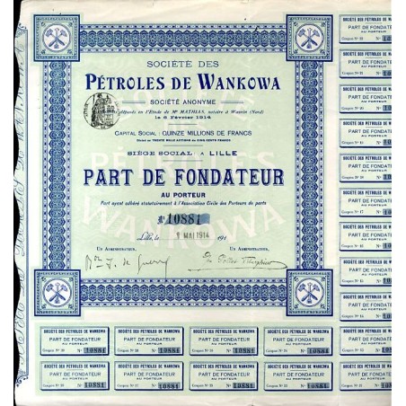 "SOCIÉTÉ DES PÉTROLES DE WANKOWA" 1 akcja założycielska 500 franków. Lille 1.05.1914