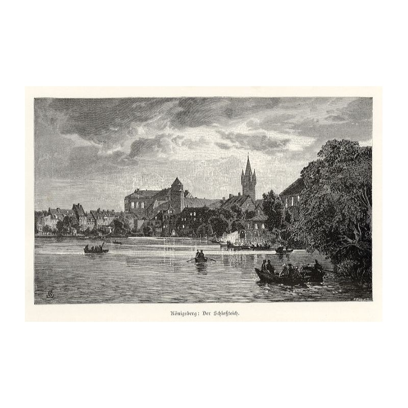 "Königsberg: Der Schloßteich."