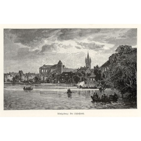 "Königsberg: Der Schloßteich."