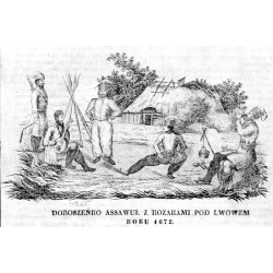 Doroszeńko Assawuł z Kozakami pod Lwowem roku 1672 / "DOROSZEŃKO ASSAWUŁ Z KOZAKAMI POD LWOWEM ROKU 1672."