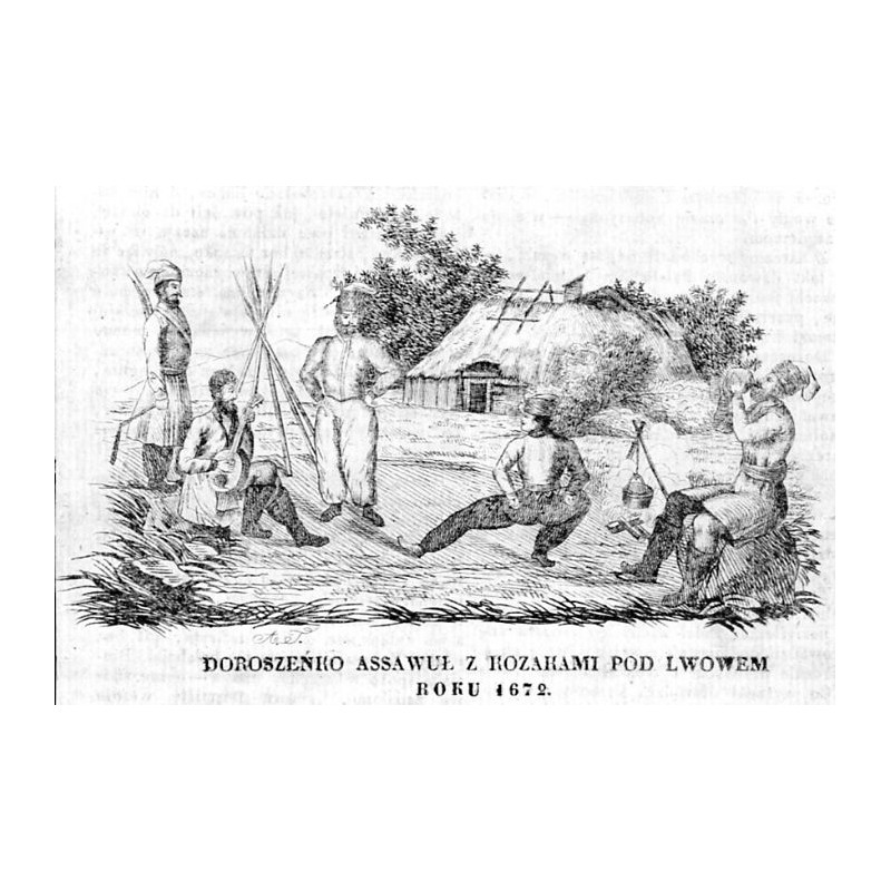 Doroszeńko Assawuł z Kozakami pod Lwowem roku 1672 / "DOROSZEŃKO ASSAWUŁ Z KOZAKAMI POD LWOWEM ROKU 1672."