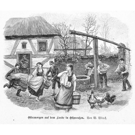 "Ostermorgen aus dem Lande in Ostpreußen. Von W. Winck."