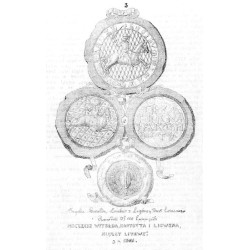 Pieczęcie Witolda, Korybuta i Ligwena, książąt litewskich z r. 1385 / "[...] PIECZĘCIE WITOŁDA, KORYBVTA I LIGWENA, XIĄŻĄT LITEW