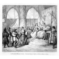 [1] "Étienne le Grand devant le château Niamtzo. - Dessin de Bocourt, d'après un tableau du Musée de Jassy." [2] "Le Testament