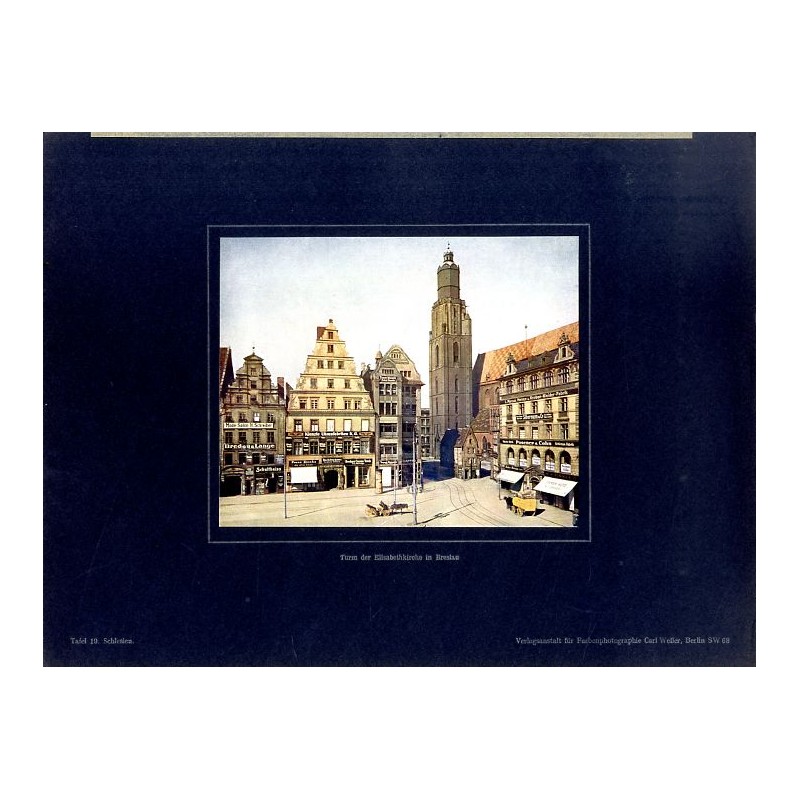 "Turm der Elisabethkirche in Breslau Tafel 19. Schlesien."