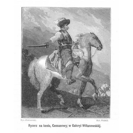 "Rycerz na koniu, Cassanowy w Galeryi Willanowskiéj."