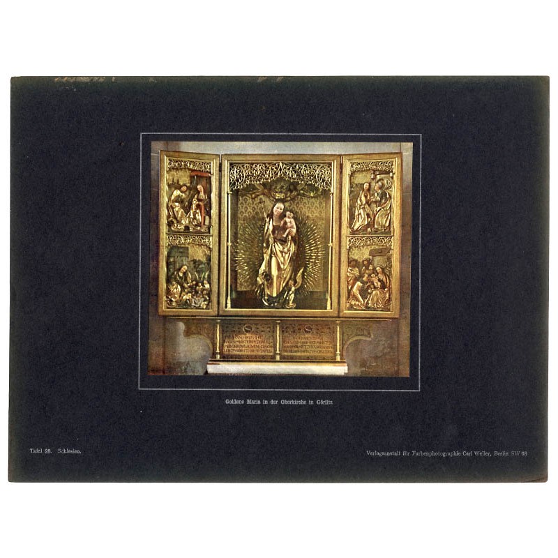 "Goldene Maria in der Oberkirche in Görlitz Tafel 28. Schlesien."
