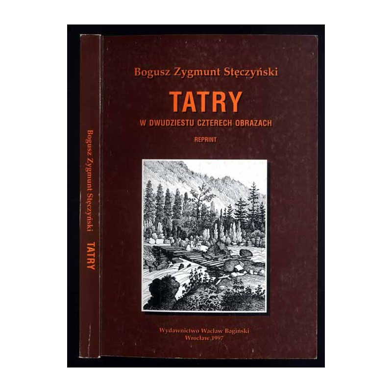 Tatry w dwudziestu czterech obrazach. Reprint