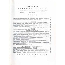 Biuletyn Historii Sztuki. R. 32 (1970). Nr 3-4 Pińczów / Ostrołęka / Pułtusk / Łabuńki powiat zamojski / Bolesław Biegas