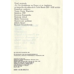 Życie codzienne we Francji i Anglii w czasach rycerzy Okrągłego Stołu (XII-XIII wiek)