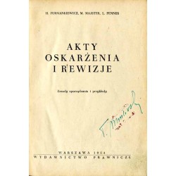 Akty oskarżenia i rewizje. Zasady sporządzania i przykłady