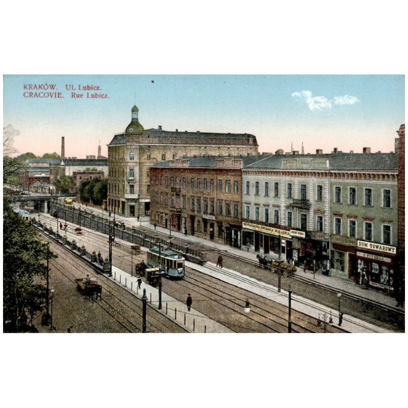 Kraków. Ul. Lubicz. Cracovie. Rue Lubicz.