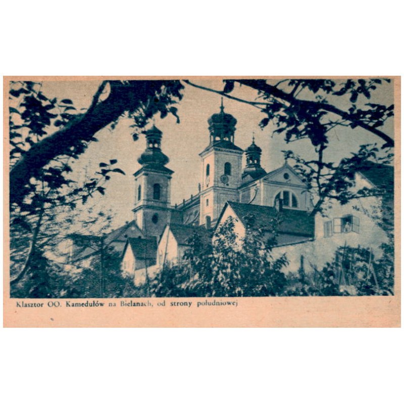 Klasztor OO. Kamedułów na Bielanach, od strony południowej