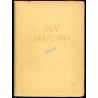 Jan Matejko. Szkice - Studia. Wielki cykl historyczny. Sceny z życia dawnej Polski. Portrety - Polichromie