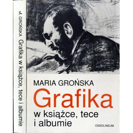 Grafika w książce, tece i albumie. Polskie wydawnictwa artystyczne i bibliofilskie z lat 1899-1945