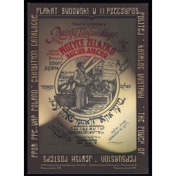 Plakat żydowski w II Rzeczypospolitej. Katalog wystawy. Power of persuasion. Jewish posters from pre-war Poland. Exhibition cata
