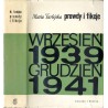 Druga wojna światowa. T. 1: Prawdy i fikcje wrzesień 1939 - grudzień 1941