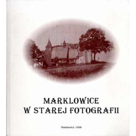 Marklowice w starej fotografii