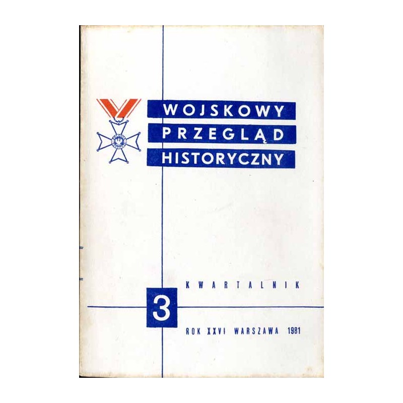 Wojskowy Przegląd Historyczny. R. 26 (1981). Nr 3 (97) (Lipiec - Wrzesień 1981) / Układ polsko-radziecki z 30.7.1941 r. / Cudzoz
