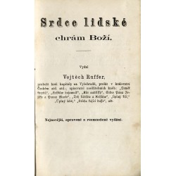 Vůdce duše do nebeské vlasti čili: Poznání srdce člověka přebývá-li v něm Bůh anebo Ďábel. V třinácti obrazích smyslně představe