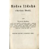 Vůdce duše do nebeské vlasti čili: Poznání srdce člověka přebývá-li v něm Bůh anebo Ďábel. V třinácti obrazích smyslně představe