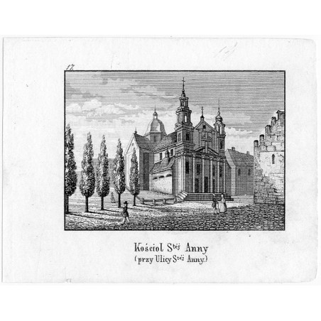 "17. Kościoł Stéj Anny (przy Ulicy Stéj Anny.)"
