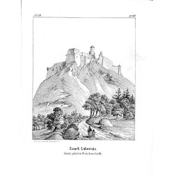 "No. 39. Zamek Lubownia, sławny pobytem Władysława Jagiełły."
