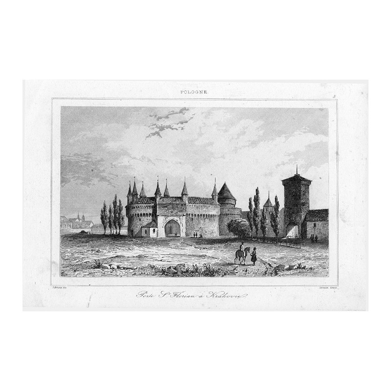 Kraków. Barbakan i Brama Floriańska / "POLOGNE. 5 Porte St. Florian á Krakovie."