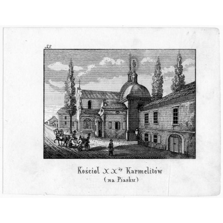 "33. Kościoł XXży Karmelitów (na Piasku)"