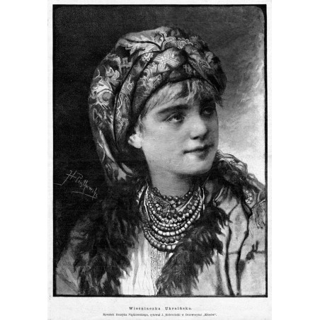 "Wieśniaczka Ukraińska. Rysunek Henryka Piątkowskiego, rytował J. Holewiński w Drzeworytni "Kłosów"."
