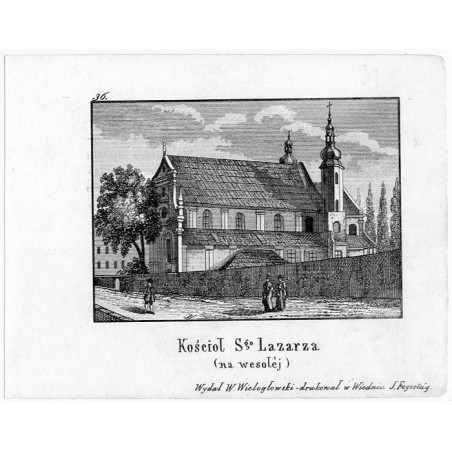 Kościół św. Łazarza / "36. Kościoł Sgo Lazarza (na wesołéj)"