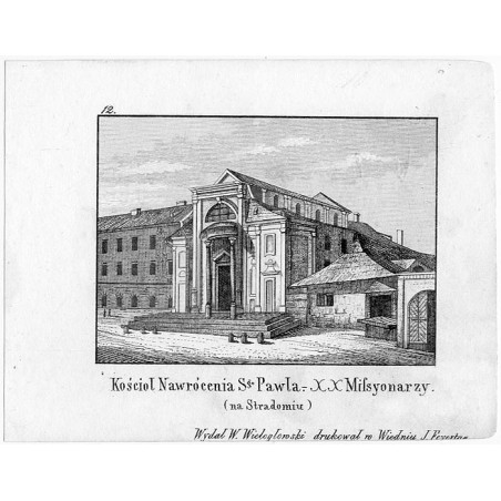 "12. Kościoł Nawrócenia Sgo Pawła.- XX Missyonarzy. (na Stradomiu)"