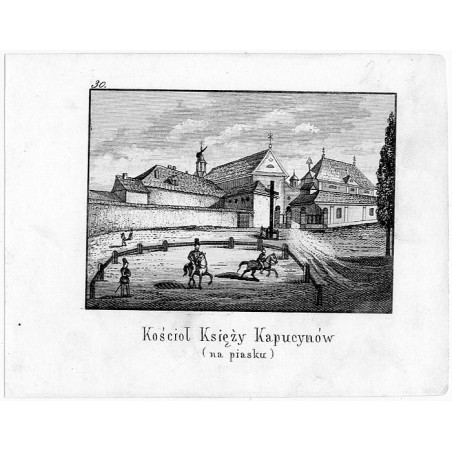 "30. Kościoł Księży Kapucynów (na piasku)"