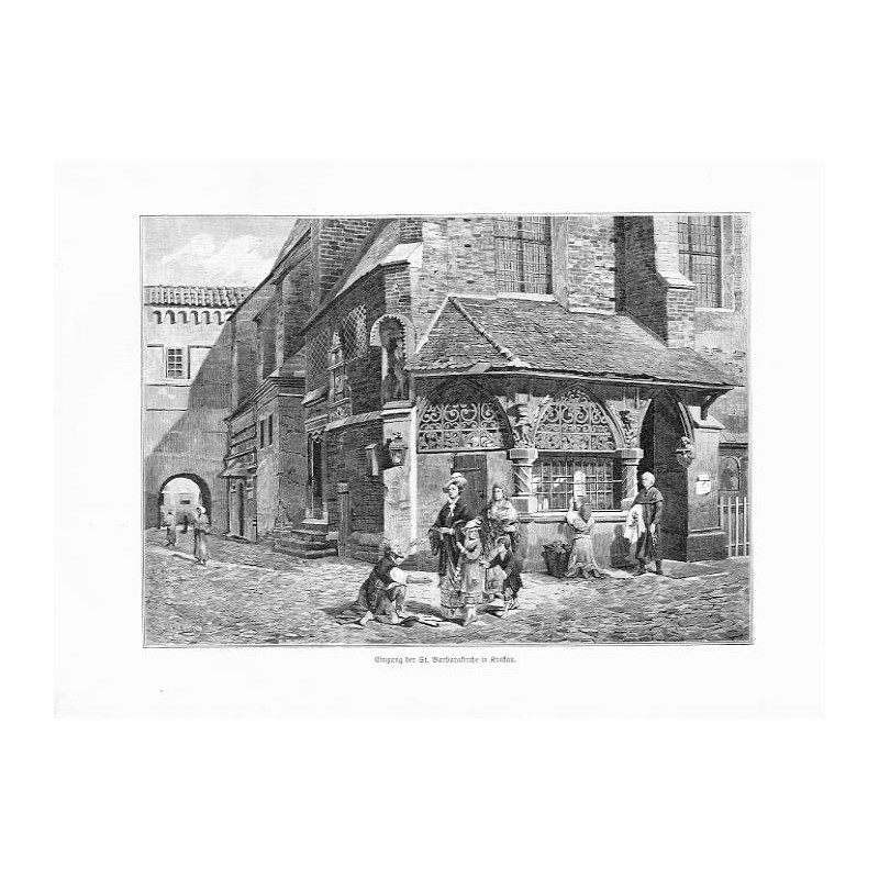 "Eingang der St. Barbarakirche in Krakau. / nach dem Aquarell von H. Lipiński (1881)"