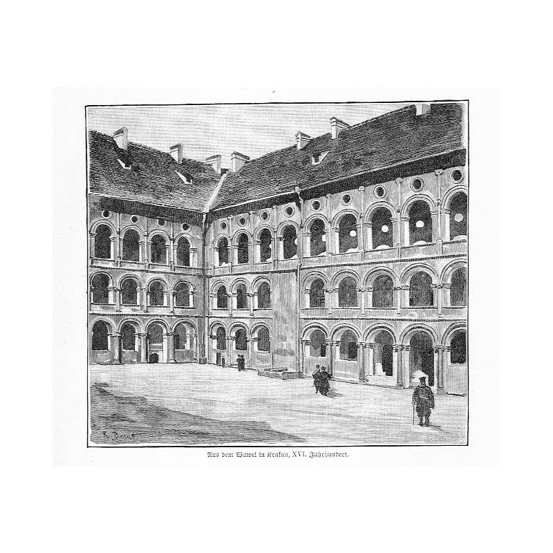 "Aus dem Wawel in Krakau, XVI. Jahrhundert."