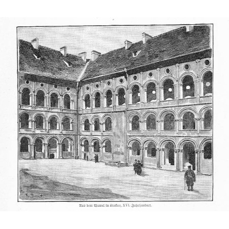 "Aus dem Wawel in Krakau, XVI. Jahrhundert."