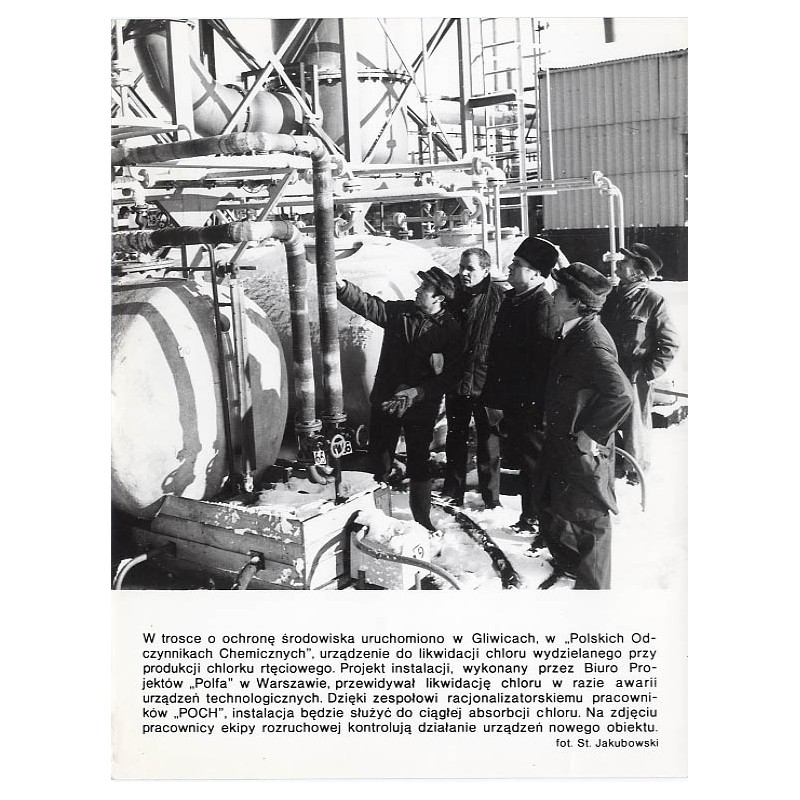 "W trosce o ochronę środowiska uruchomiono w Gliwicach, w "Polskich Odczynnikach Chemicznych", urządzenie do likwidacji chloru w