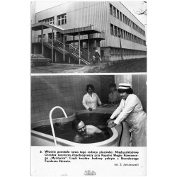 "2. Właśnie powstała nowa tego rodzaju placówka: Międzyzakładowy Ośrodek Leczniczo-Zapobiegawczy przy Kopalni Węgla Kamiennego "