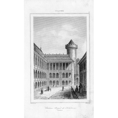 Kraków. Wawel / "POLOGNE. 4 Cháteau Royal de Krakovie. (Interieur.)"