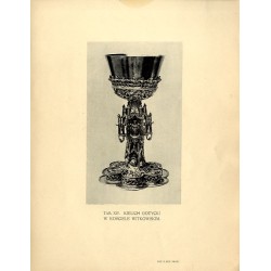 Kielich gotycki w kościele witkowskim / "TAB. XIV. KIELICH GOTYCKI W KOŚCIELE WITKOWSKIM."