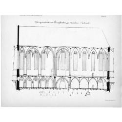 Kościół św. Krzyża / [1] "Blatt 2. Kreuzkirche in Breslau. Oberer Grundriss. Gothisch" [2] "Blatt 3. Langenschnitt der Kreuzkir