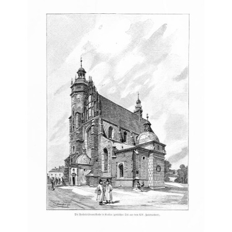 "Die Frohnleichnamskirche in Krakau (gothischer Stil aus dem XIV. Jahrhundert)."