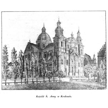 "Kościół Ś. Anny w Krakowie"