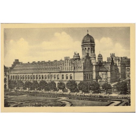 Cernăuti. Resedinta Mitropolitana - Erzbischoefl. Residenz