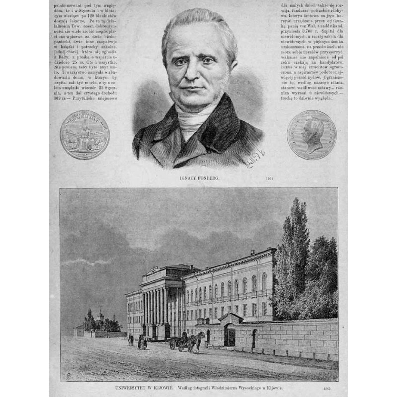 [1] "UNIWERSYTET W KIJOWIE. Według fotografii Włodzimierza Wysockiego w Kijowie. 1565" [2] "IGNACY FONBERG. 1564"