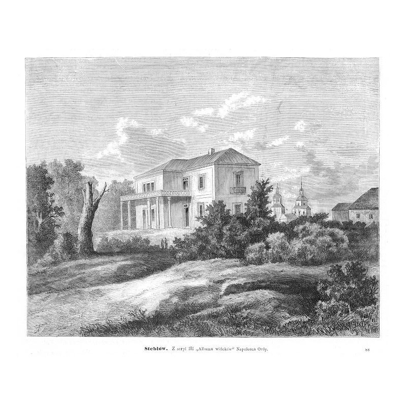 "Steblów. Z seryi III "Albumu widoków" Napoleona Ordy. 88"