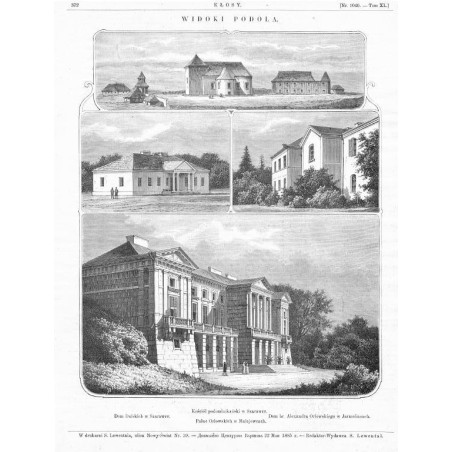 "Kościół podominikański w Szarawce. Dom Dulskich w Szarawce. Dom hr. Alexandra Orlowskiego w Jarmolincach. Pałac Orłowskich w Ma