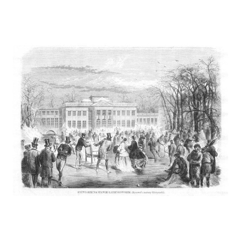 Łyżwiarze na stawie łazienkowskim. Rysował z natury Gierymski / "ŁYŻWIARZE NA STAWIE ŁAZIENKOWSKIM. (Rysował z natury Gierymski)