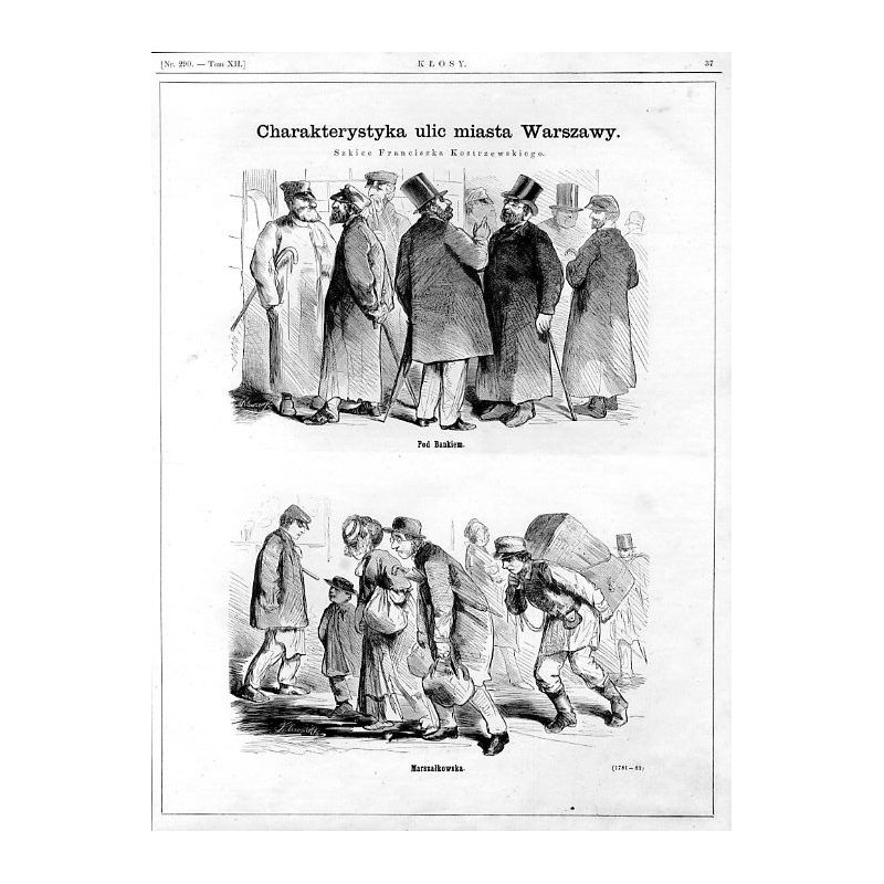 "Charakterystyka ulic miasta Warszawy. Szkice Franciszka Kostrzewskiego. Pod Bankiem. Marszałkowska. (1781-82)"