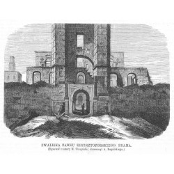 Zwaliska zamku krzysztoporskiego. Brama. Rysował z natury M. Olszyński drzeworyt A. Regulskiego / "ZWALISKA ZAMKU KRZYSZTOPORSK